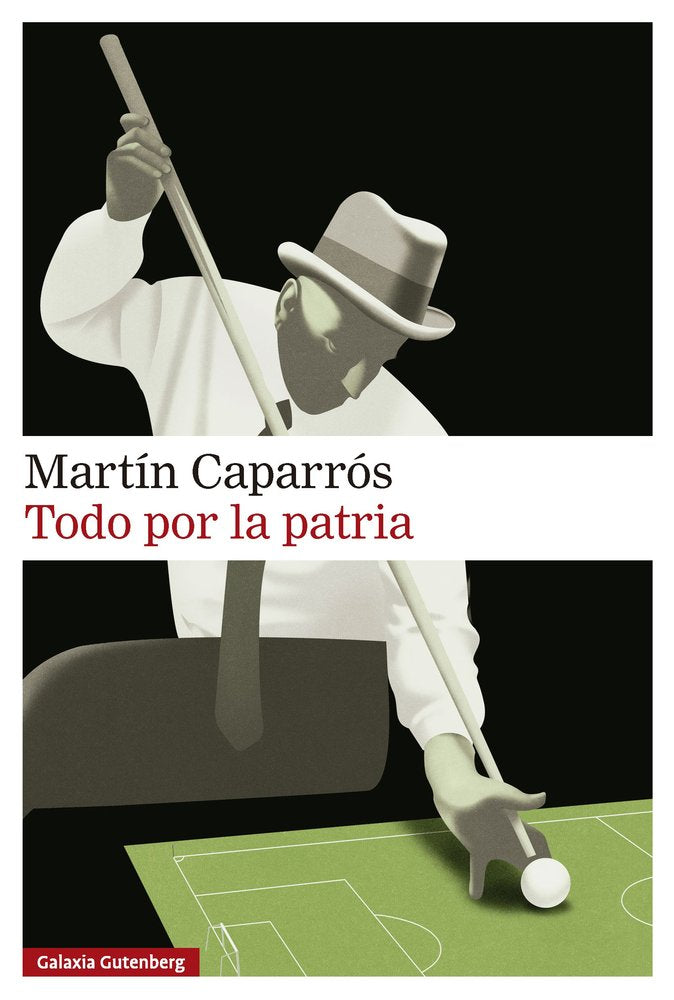 TODO POR LA PATRIA (SERIE LOS TANGUITOS DE RIVAROLA 1), de CAPARROS | portada del libro