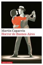 Horror de Buenos Aires, de Martín Caparrós | portada del libro