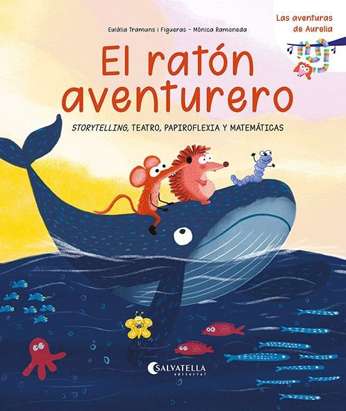 EL RATON AVENTURERO, de TRAMUNS FIGUERAS | portada del libro