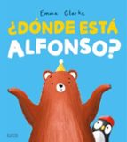 DÓNDE ESTÁ ALFONSO?, de EMMA CLARKE | portada del libro