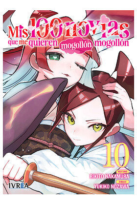 MIS 100 NOVIAS QUE ME QUIEREN MOGOLLON MOGOLLON 10, de NAKAMURA, RIKITO | portada del libro