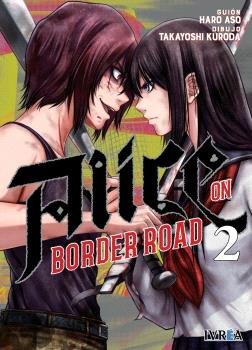 ALICE ON BORDER ROAD 02, de ASO, HARO | portada del libro