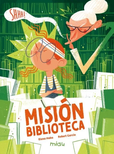 MISION BIBLIOTECA, de HABA, ELENA | portada del libro