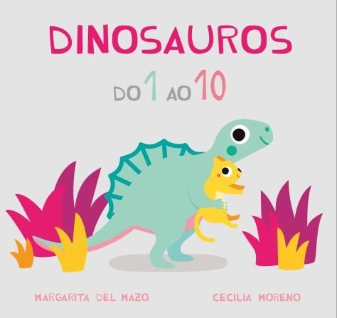 Dinosauros do 1 ao 10, de DEL MAZO,MARGARITA | portada del libro