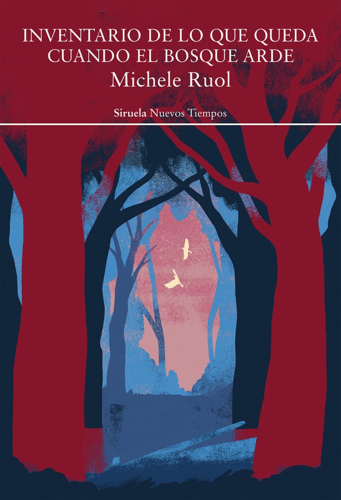 Inventario de lo que queda cuando el bosque arde, de RUOL, MICHELE | portada del libro