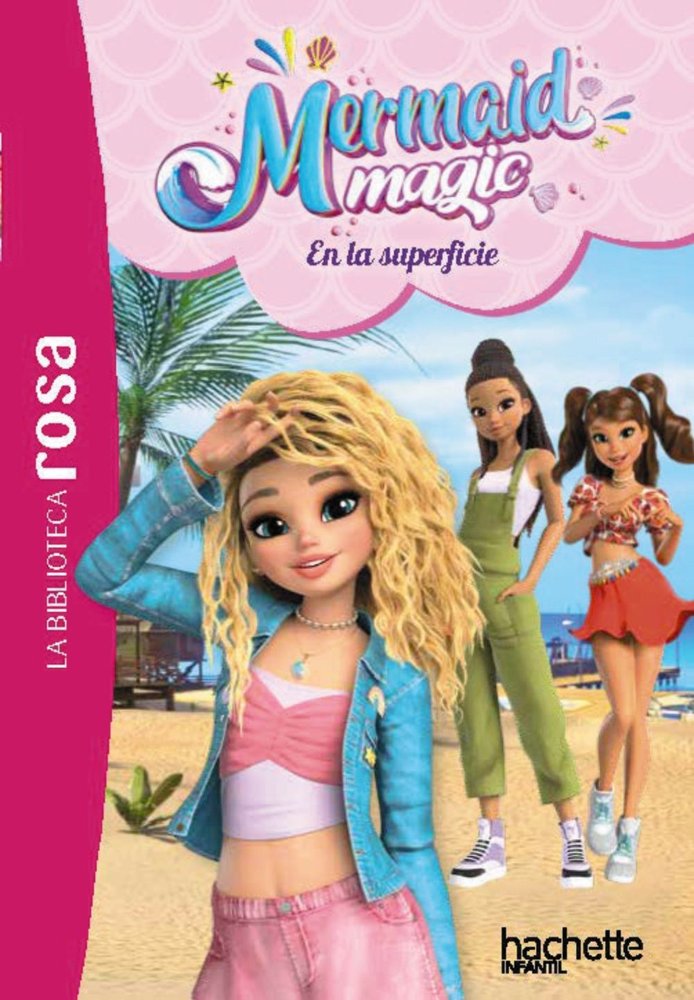 LA BIBLIOTECA ROSA MERMAID MAGIC 2 EN LA SUPERFICIE, de RUBIO-BARREAU, VANESSA | portada del libro