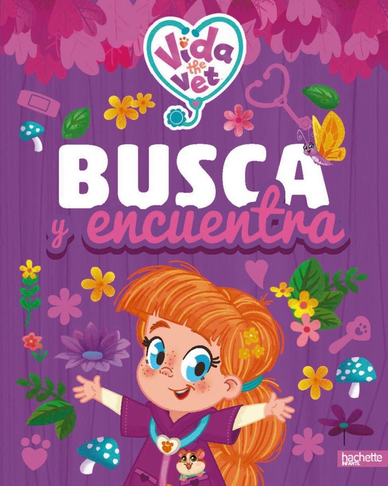 Vida la Veterinaria. Busca y encuentra, de VARIOS AUTORES | portada del libro