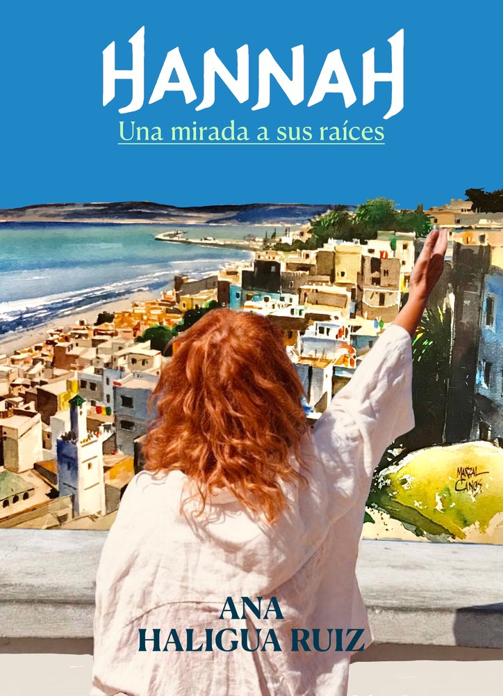 HANNAH, UNA MIRADA A SUS RAICES, de HALIGUA RUIZ, ANA MARIA | portada del libro