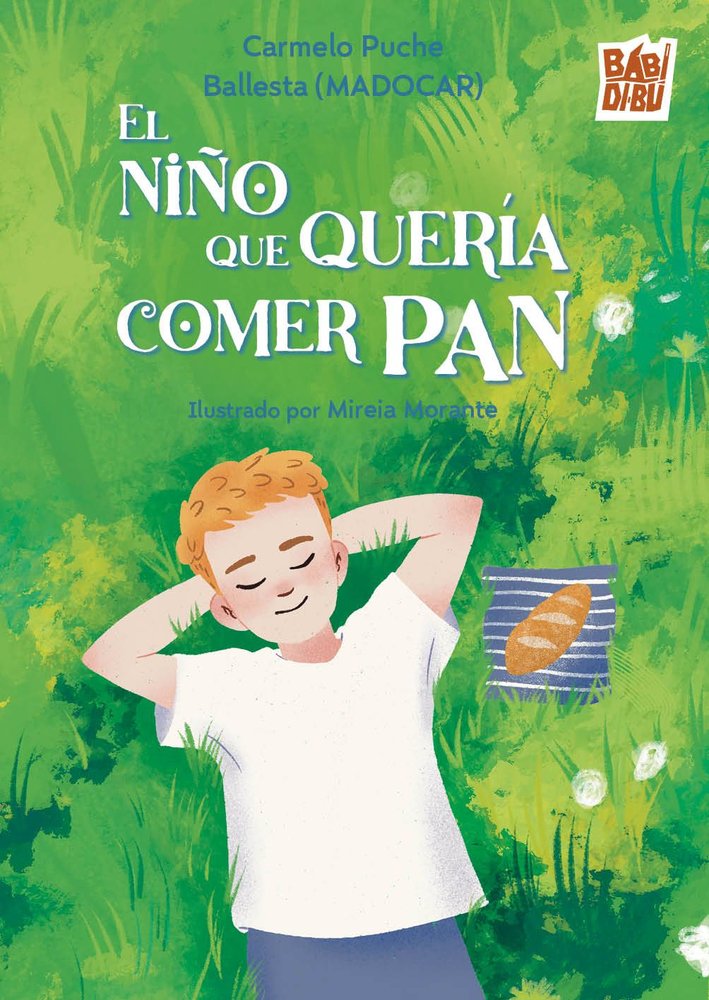 NI･O QUE QUERIA COMER PAN, EL, de PUCHE BALLESTA | portada del libro