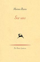 SER UNO, de Mariano Peyrou | portada del libro