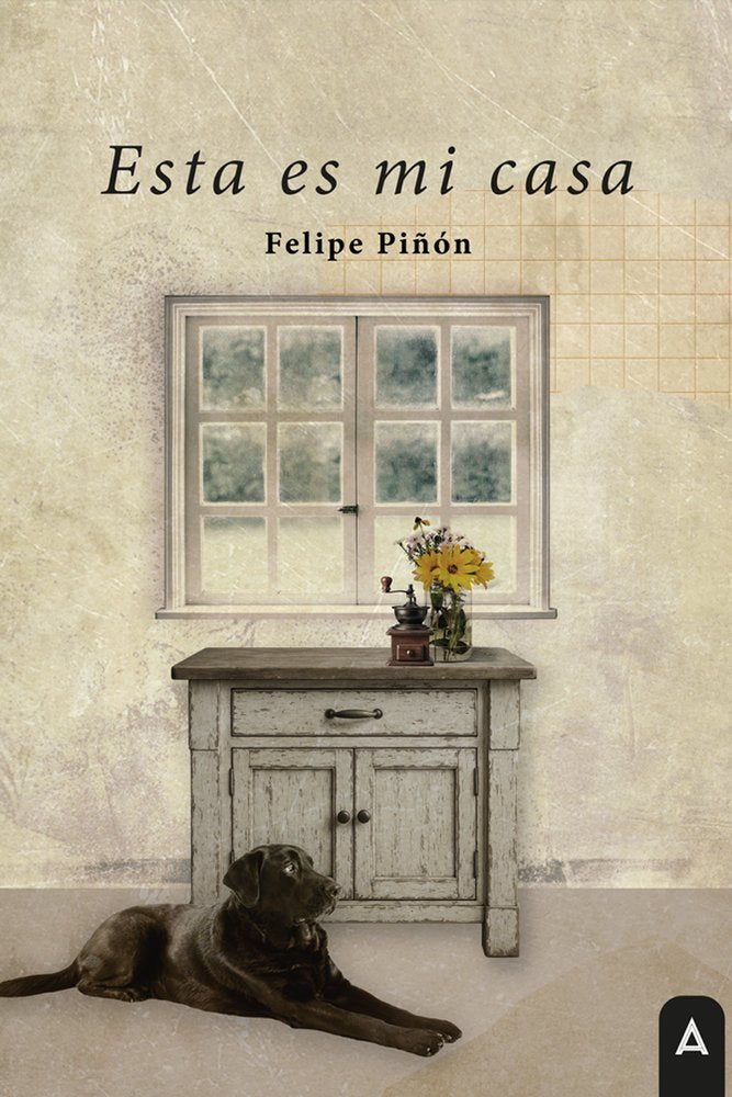 Esta es mi casa, de , Piñón, Felipe | portada del libro