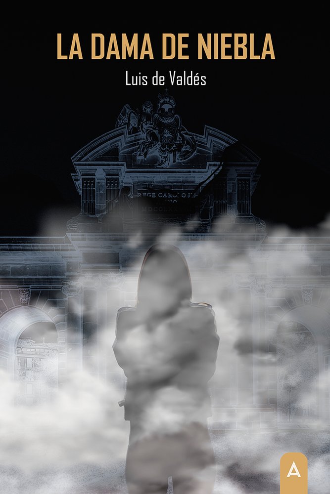 La dama de niebla, de , de Valdés, Luis | portada del libro