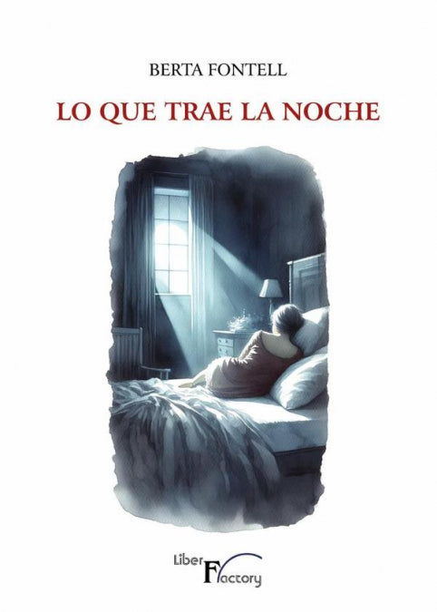 Lo que trae la noche, de FONTELL, BERTA | portada del libro