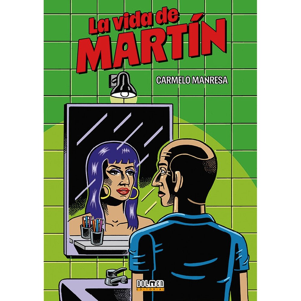 LA VIDA DE MARTIN, de MANRESA, CARMELO | portada del libro