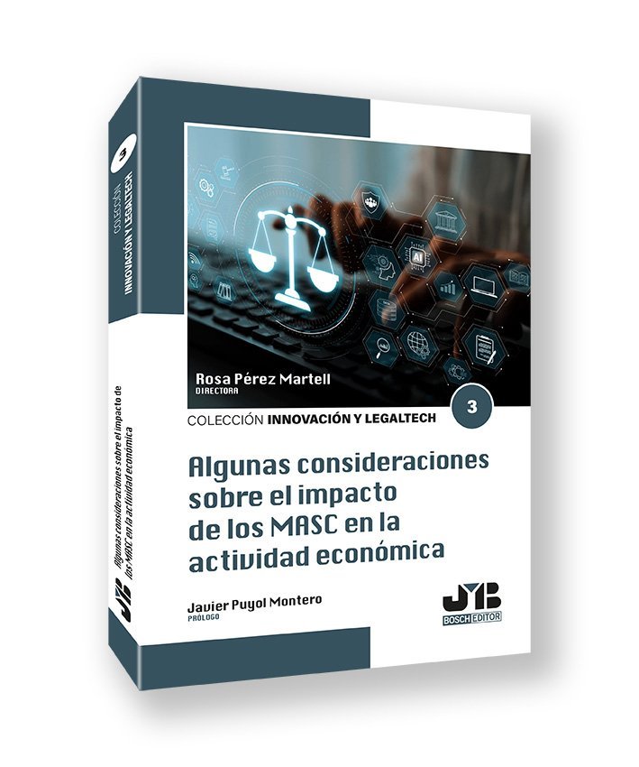 ALGUNAS CONSIDERACIONES SOBRE EL IMPACTO DE LOS MASC EN LA ACTIVIDAD ECONOMICA, de PEREZ MARTELL, ROSA | portada del libro