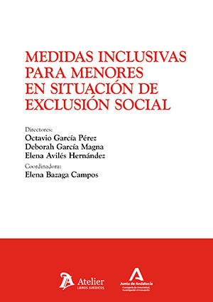 MEDIDAS INCLUSIVAS PARA MENORES EN SITUACION DE EXCLUSION S, de OCTAVIO GARCIA PEREZ#DEBORAH GARCIA MAGN | portada del libro