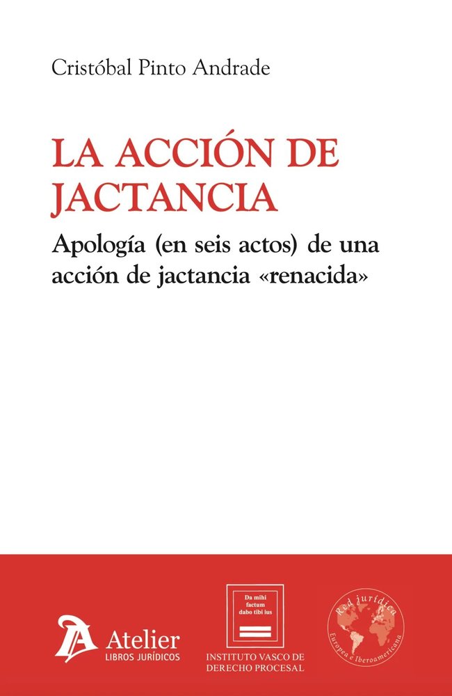 LA ACCION DE JACTANCIA. APOLOGIA (EN SEIS ACTOS) DE UNA ACCION DE JACTANCIA «REN, de PINTO ANDRADE | portada del libro