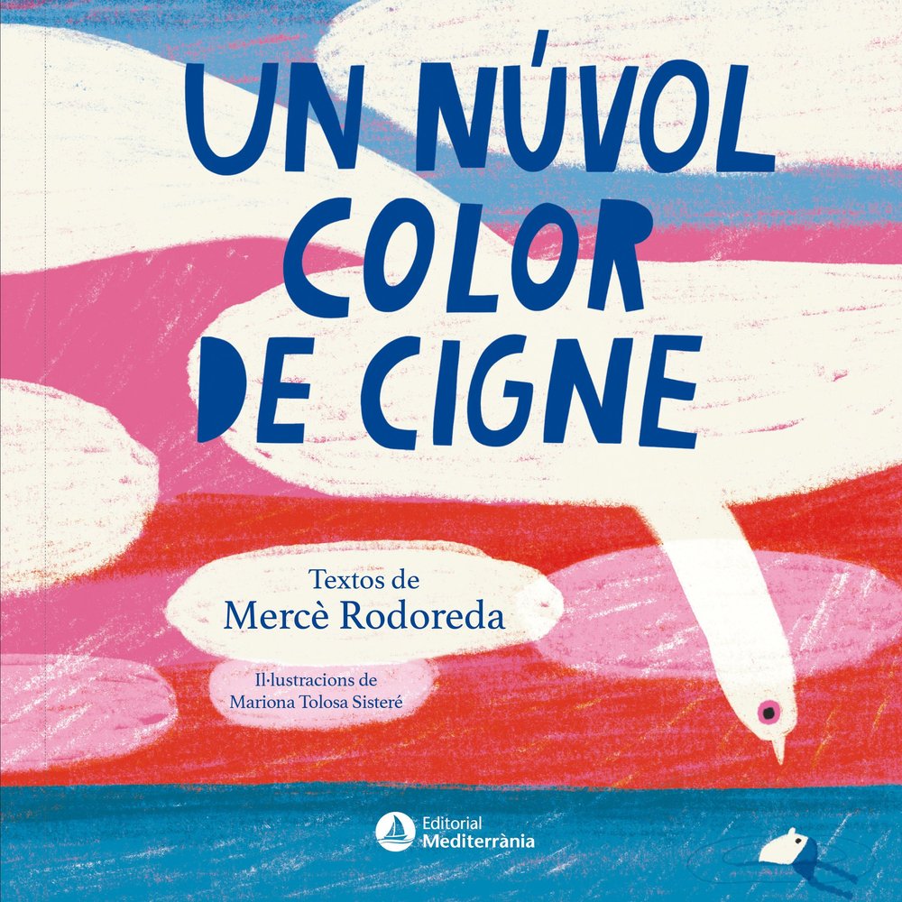 UN NUVOL COLOR DE CIGNE, de MERCE RODOREDA | portada del libro