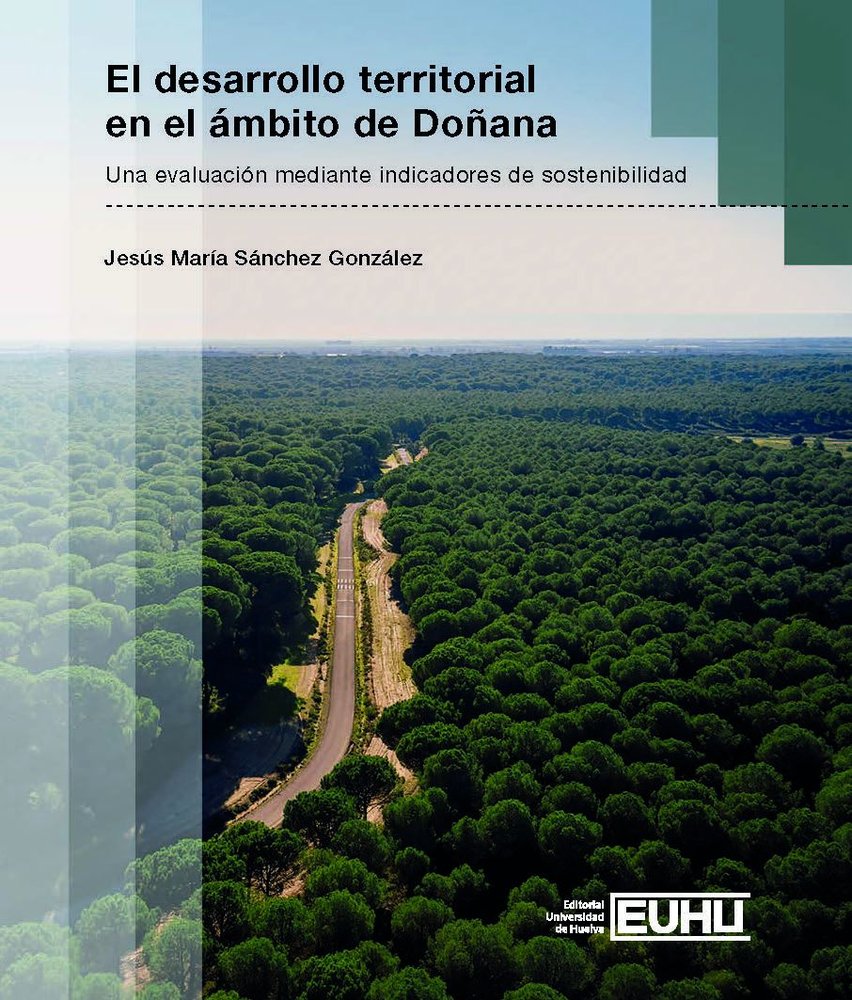 EL DESARROLLO TERRITORIAL EN EL AMBITO DE DOÑANA, de SANCHEZ GONZALEZ | portada del libro