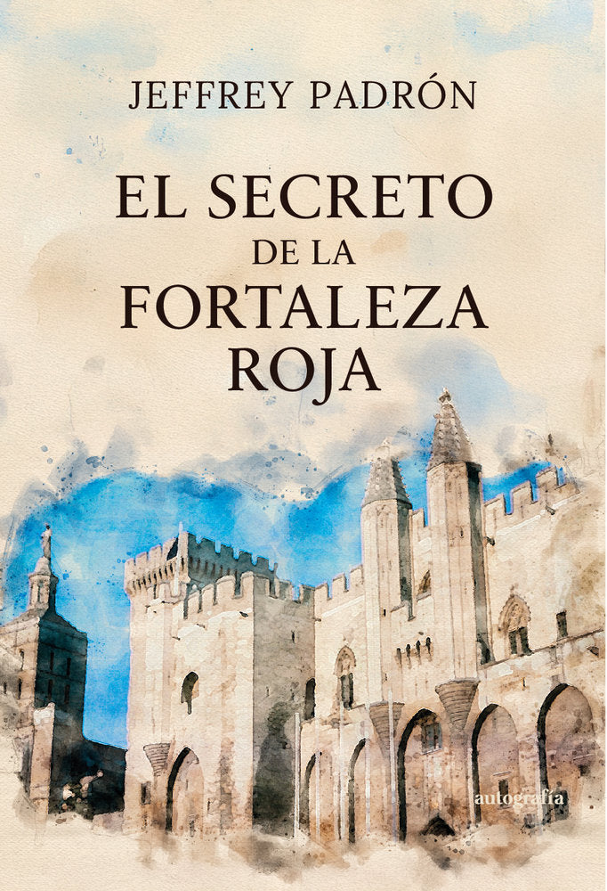 El secreto de la fortaleza roja, de Padrón, Jeffrey | portada del libro