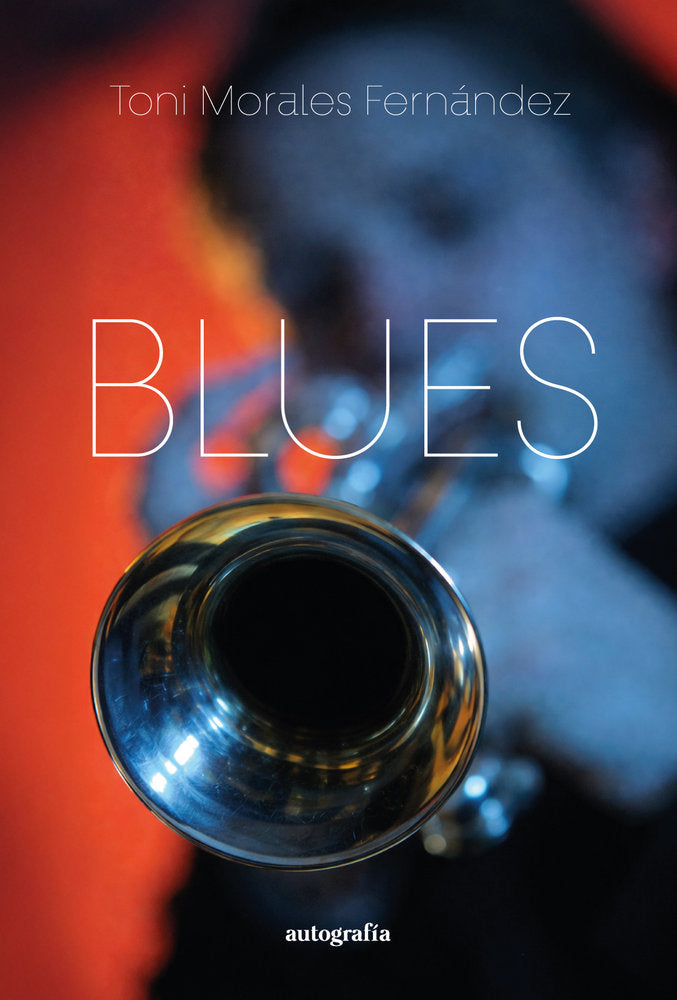 BLUES, de Morales Fernández, Toni | portada del libro