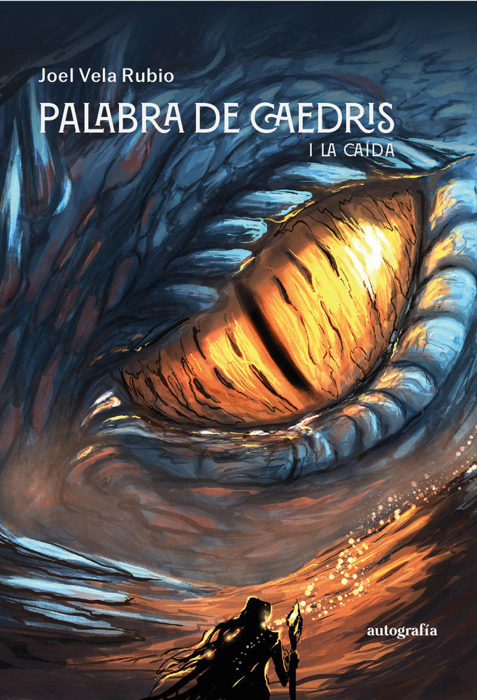 Palabra de Caedris, de Vela Rubio, Joel | portada del libro