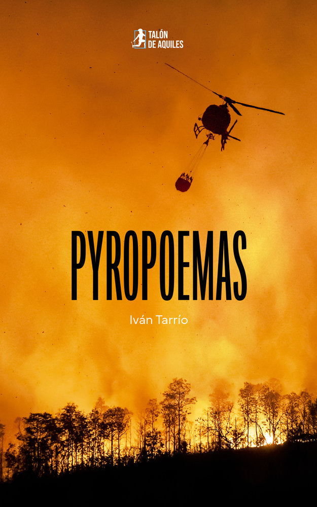 PYROPOEMAS, de , Tarrío Pereiras, Iván | portada del libro