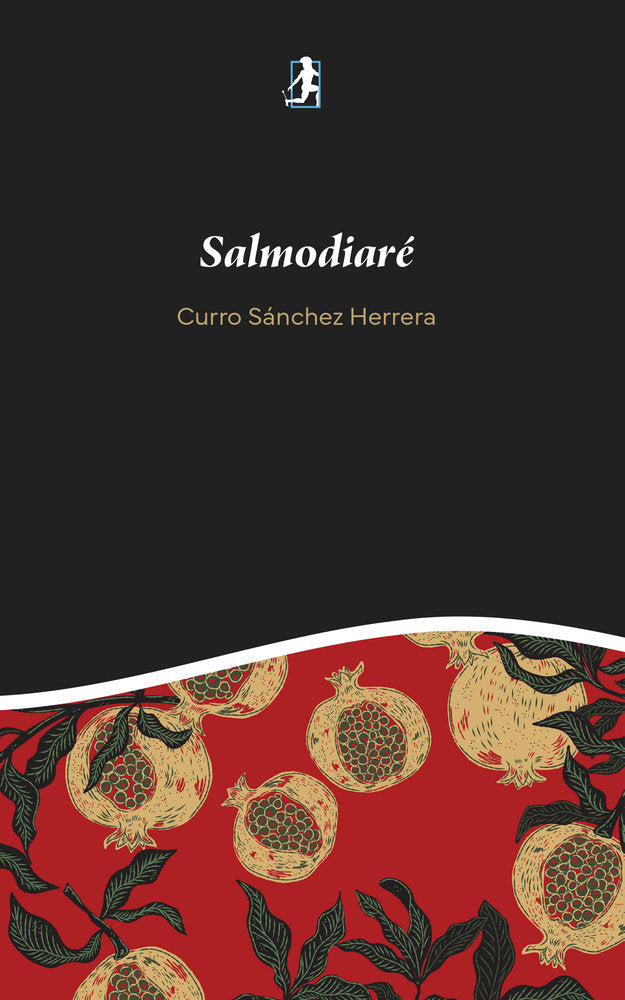 Salmodiaré, de , Sánchez Herrera, Curro | portada del libro