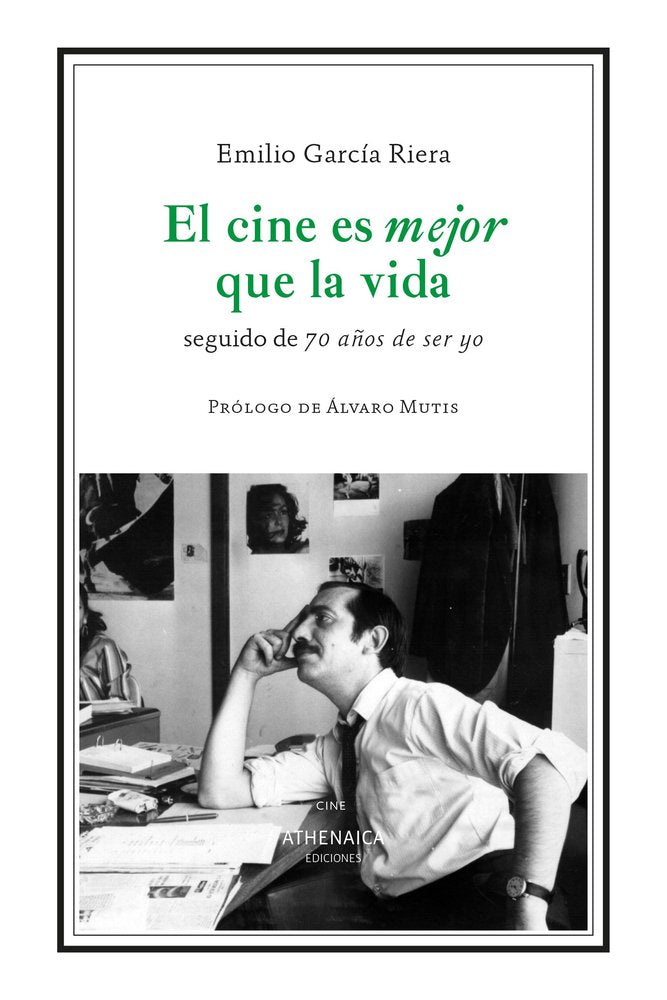 EL CINE ES MEJOR QUE LA VIDA, de GARCIA RIERA | portada del libro