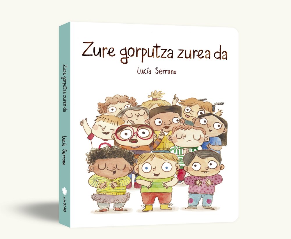 ZURE GORPUTZA ZUREA DA (KARTOIZKO EDIZIOA), de SERRANO, LUCIA | portada del libro