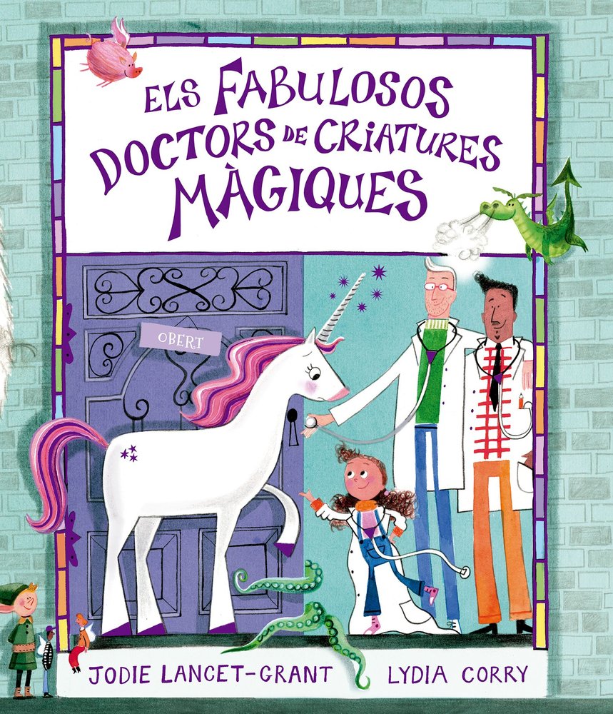 FABULOSOS DOCTORS DE CRIATURES MAGIQUES,ELS, de CORRY | portada del libro