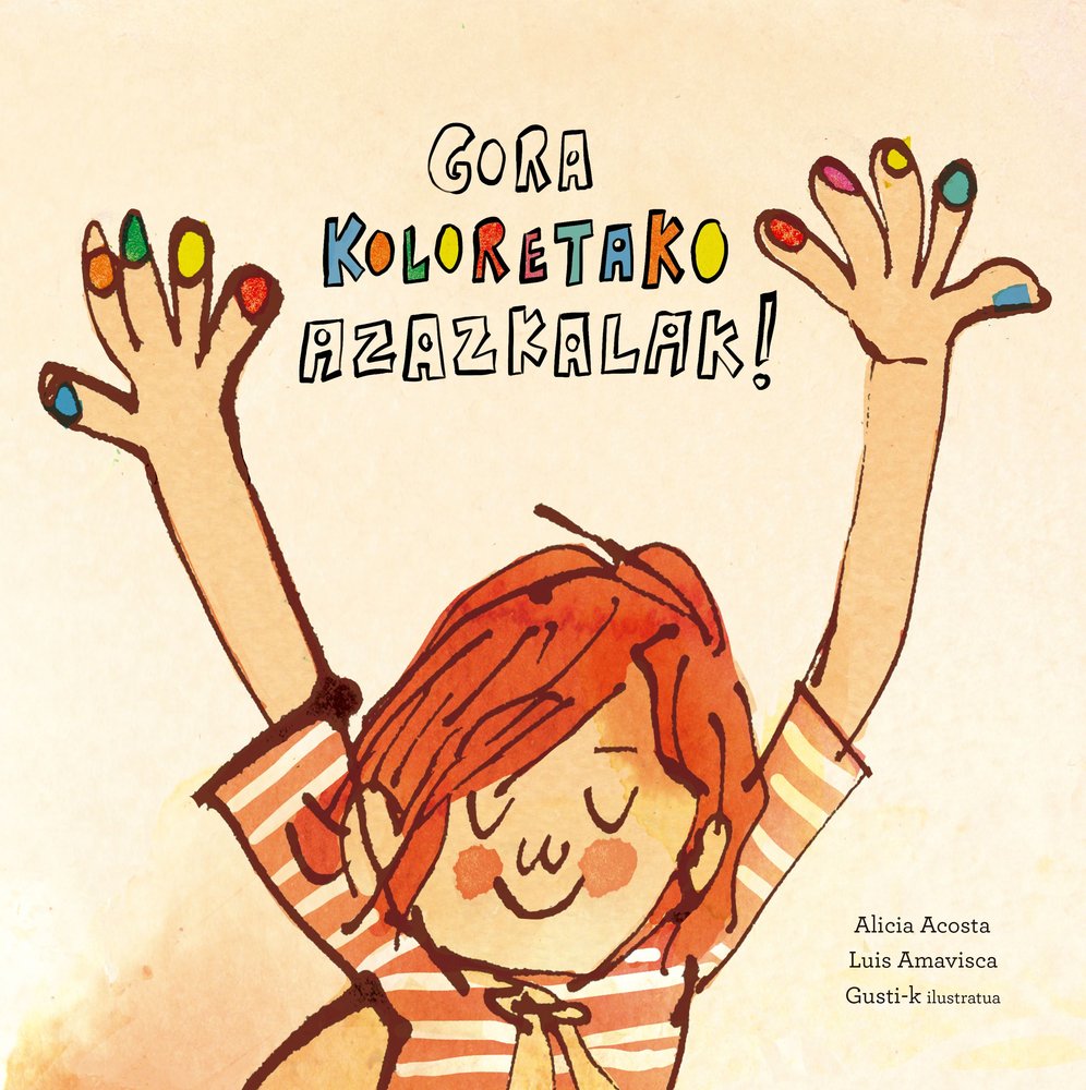 Gora koloretako azazkalak!, de GUSTI | portada del libro