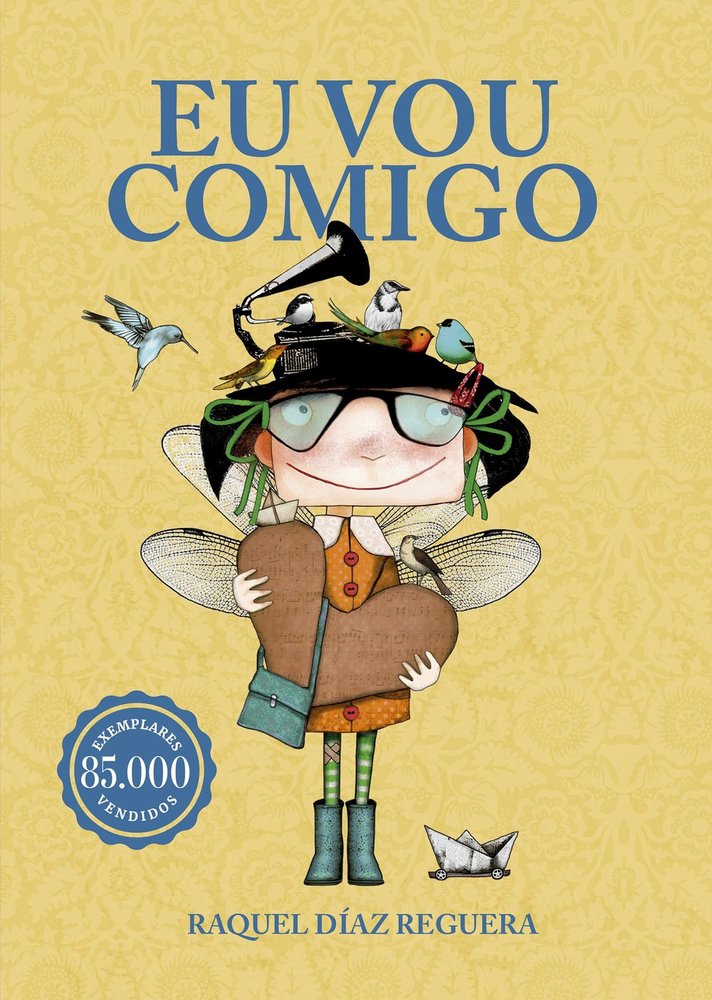 Eu vou comigo, de DIAZ REGUERA,RAQUEL | portada del libro