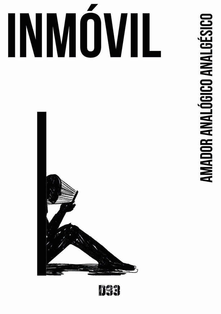 Inmóvil, de Analógico Analgésico, Amador | portada del libro
