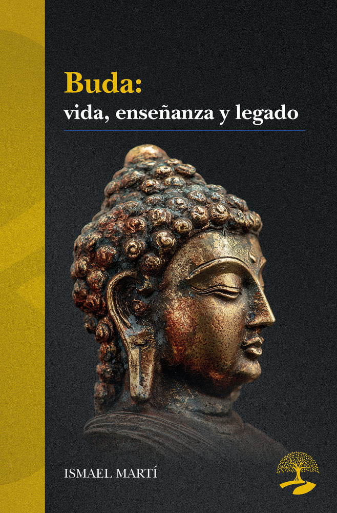 Buda: vida, enseñanza y legado, de Martí, Ismael | portada del libro