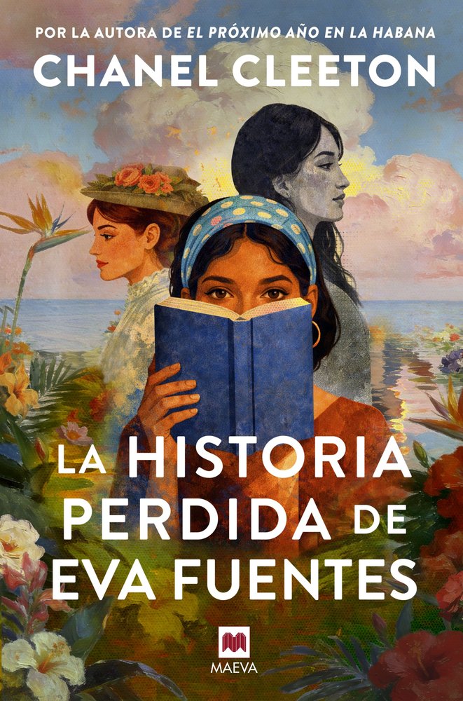LA HISTORIA PERDIDA DE EVA FUENTES, de CLEETON, CHANEL | portada del libro