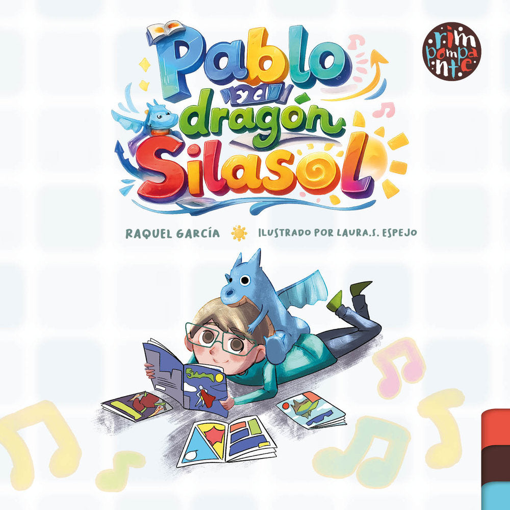 Pablo y el dragón Silasol, de García, Raquel | portada del libro