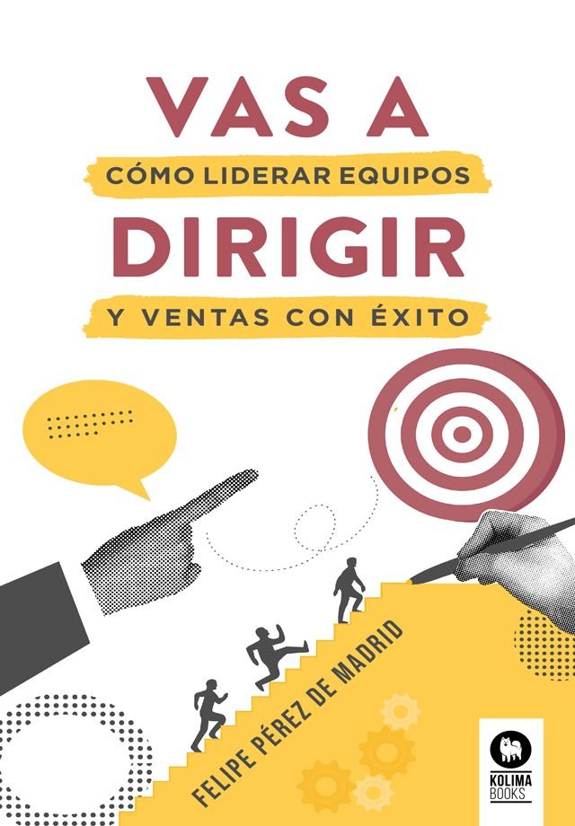 Vas a dirigir, de , Pérez de Madrid, Felipe | portada del libro