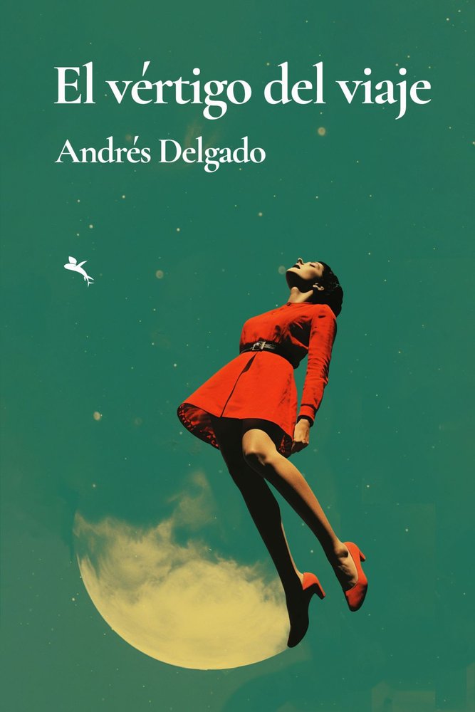 EL VERTIGO DEL VIAJE, de DELGADO, ANDRES | portada del libro