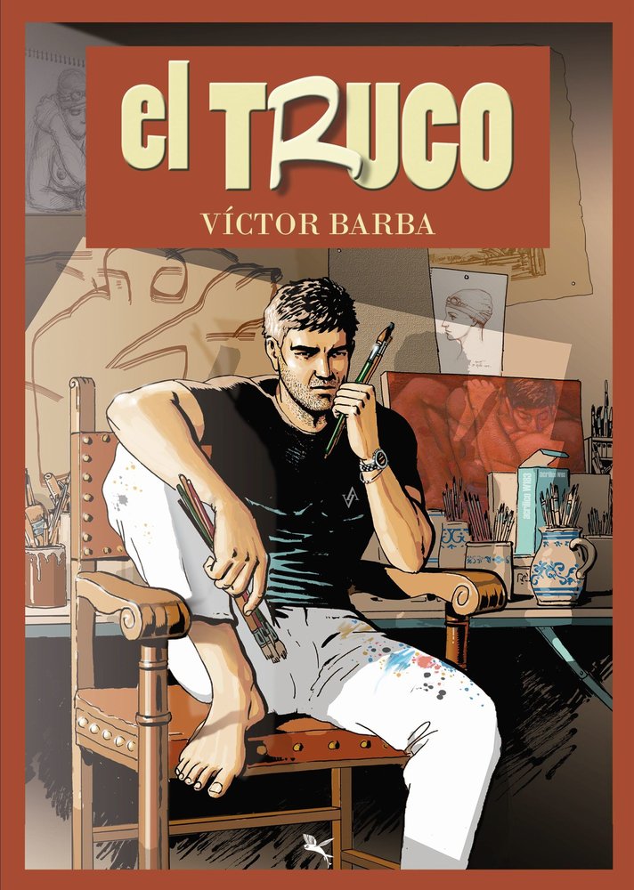 EL TRUCO, de BARBA, VICTOR | portada del libro
