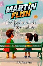 MARTÍNFLISH Y EL FESTIVAL DE COMETAS 4, de A.M. IRIBARREN AICUA | portada del libro