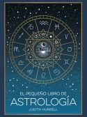EL PEQUEÑO LIBRO DE ASTROLOGIA, de HURRELL, JUDITH | portada del libro