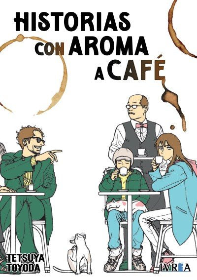 HISTORIAS CON AROMA A CAFE, de TOYODA, TETSUYA | portada del libro