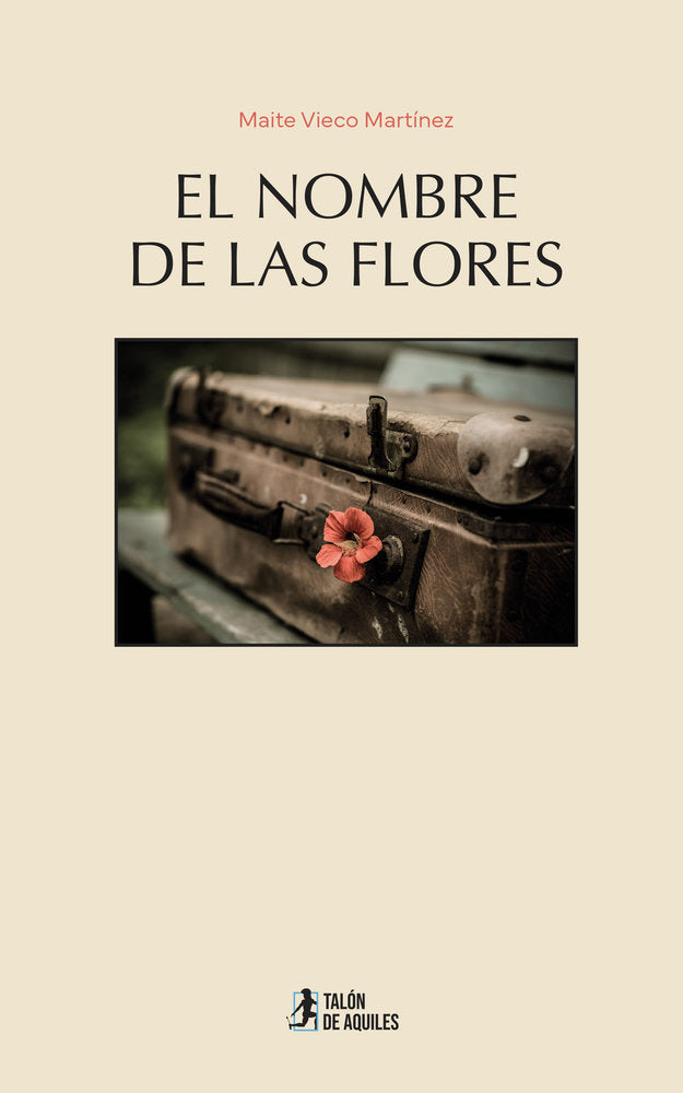 El nombre de las flores, de , Vieco Martínez, Maite | portada del libro