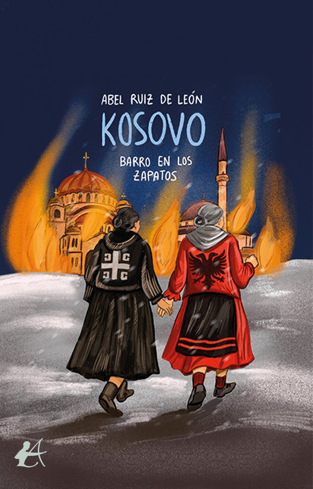 Kosovo: Barro en los zapatos, de Ruiz de León, Abel | portada del libro