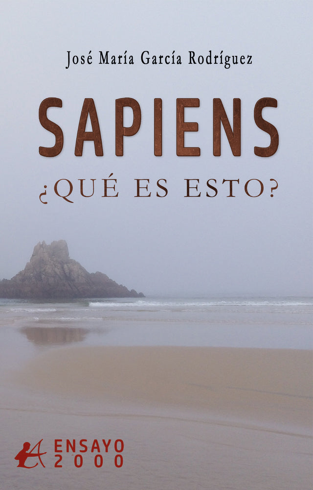 Sapiens. ¿Qué es esto?, de García Rodríguez, José María | portada del libro