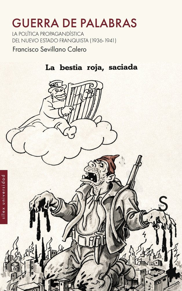 GUERRA DE PALABRAS, de SEVILLANO CALERO, FRANCISCO | portada del libro