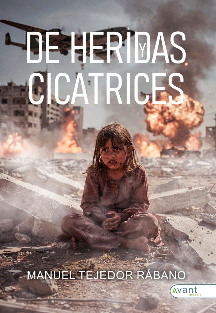 DE HERIDAS Y CICATRICES, de Tejedor Rábano, Manuel | portada del libro