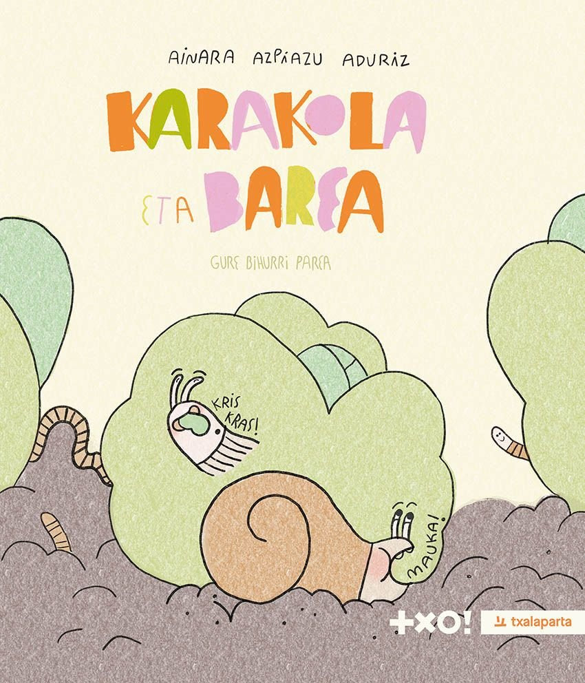 KARAKOLA ETA BAREA, de AZPIAZU ADURIZ AXPI, AINARA | portada del libro