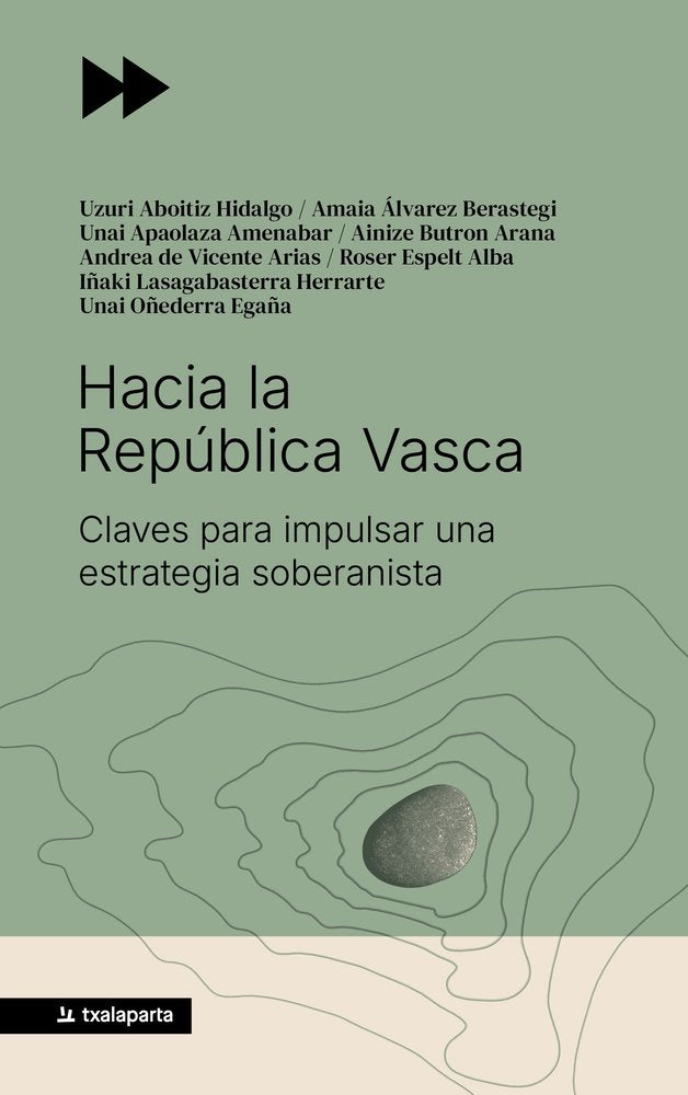 HACIA LA REPUBLICA VASCA, de APAOLAZA AMENABAR, UNAI | portada del libro